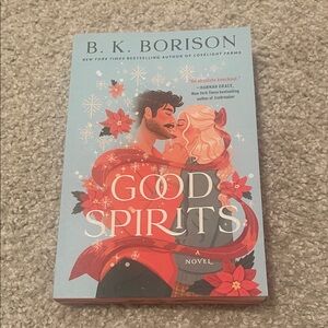 Good Spirits Novel by B.K. Borison